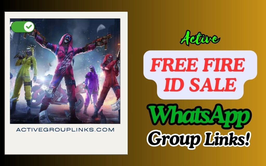 Free Fire ID Sale WhatsApp Group Link