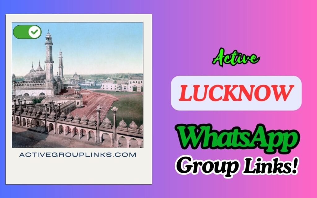 Lucknow WhatsApp Group Links