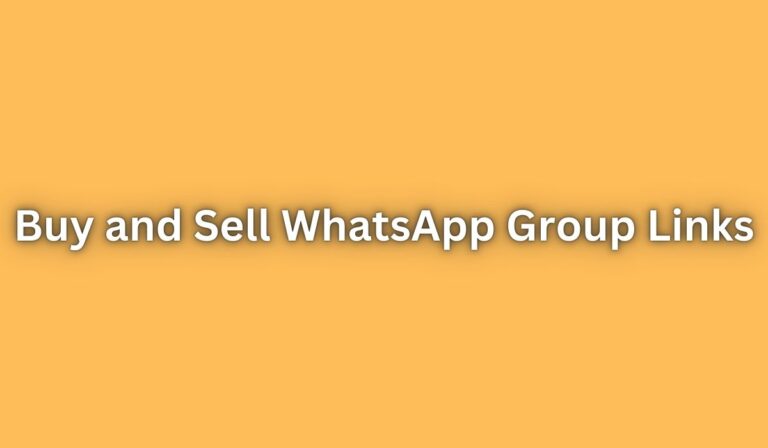 Buy and Sell WhatsApp Group Links