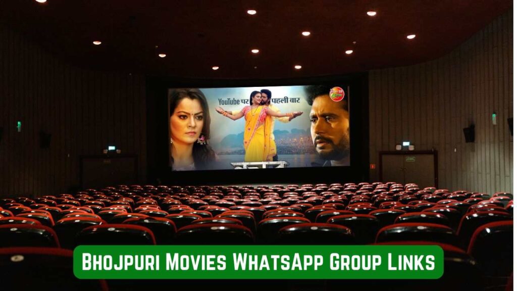 Bhojpuri Movies WhatsApp Group Links