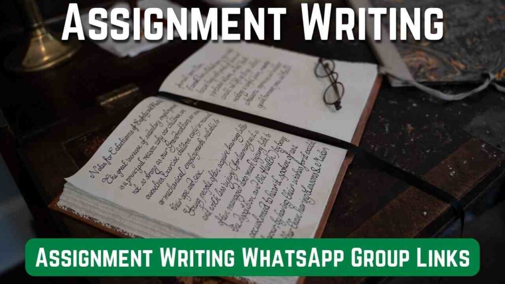 Assignment Writing WhatsApp Group Links