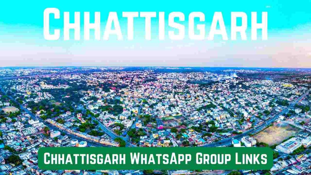 Chhattisgarh WhatsApp Group Links