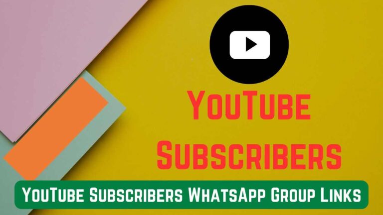YouTube Subscribers WhatsApp Group Links