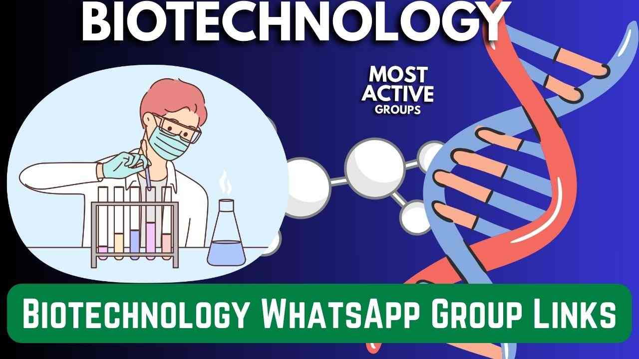 Discover the Best Biotechnology WhatsApp Group Links