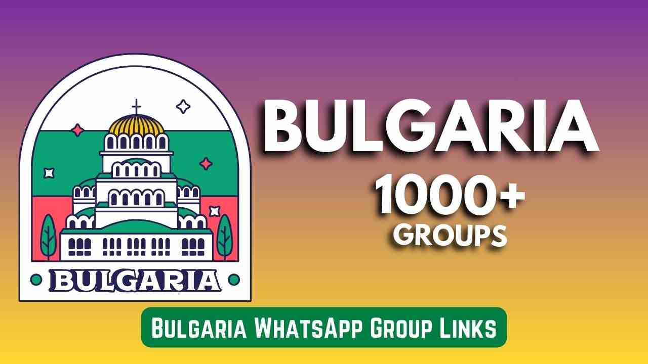 Join Active Bulgaria WhatsApp Group Links