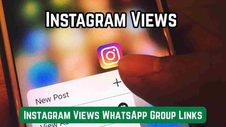 Instagram Views WhatsApp Group Links