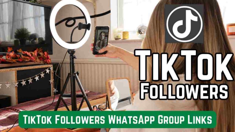 TikTok Followers WhatsApp Group Links