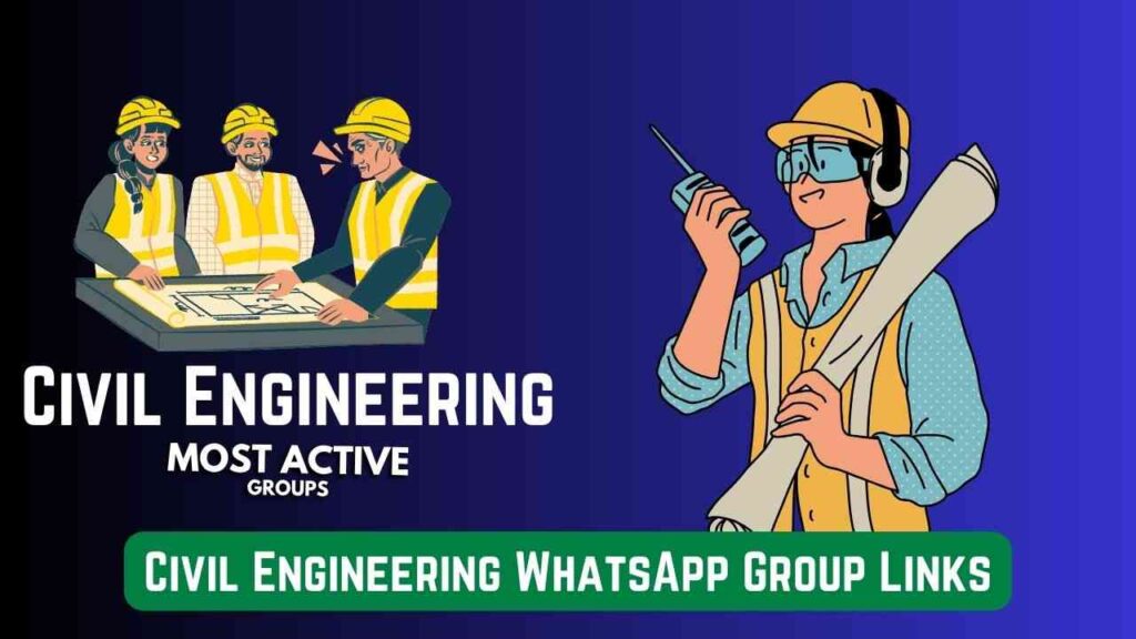 Civil Engineering WhatsApp Group Links