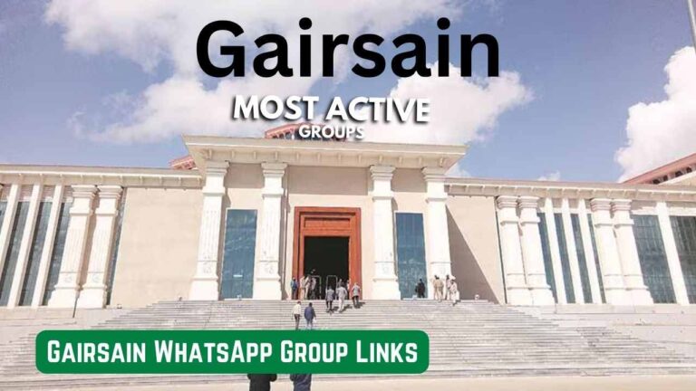 Gairsain WhatsApp Group Links