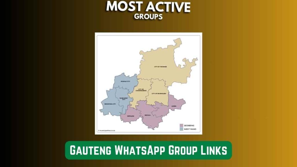 Gauteng WhatsApp Group Links